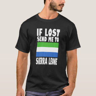 T-shirt Sierra Leone Drapeau Design Si perdu envoyez-moi à