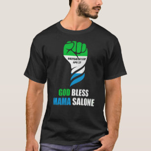 T-shirt Sierra Leone Independence Accueil Dieu béni Mama S