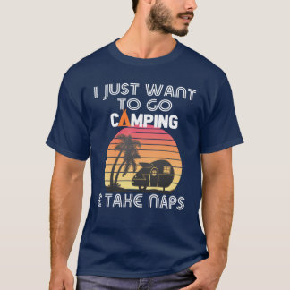 T-shirt Siestes de camping drôles Parfait pour l'amant de