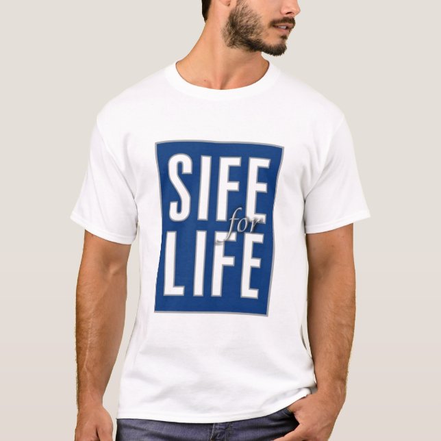 T-shirt SIFE pendant la VIE (Devant)