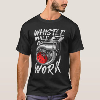 T-shirt Siffler Pendant Que Vous Travaillez, Trucker Mécan