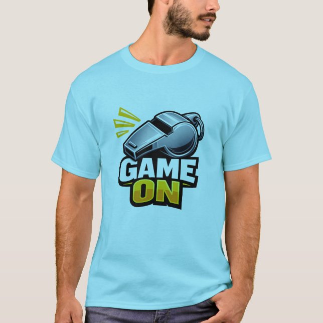 T-Shirt Sifflet d'Arbitre Game On (Devant)
