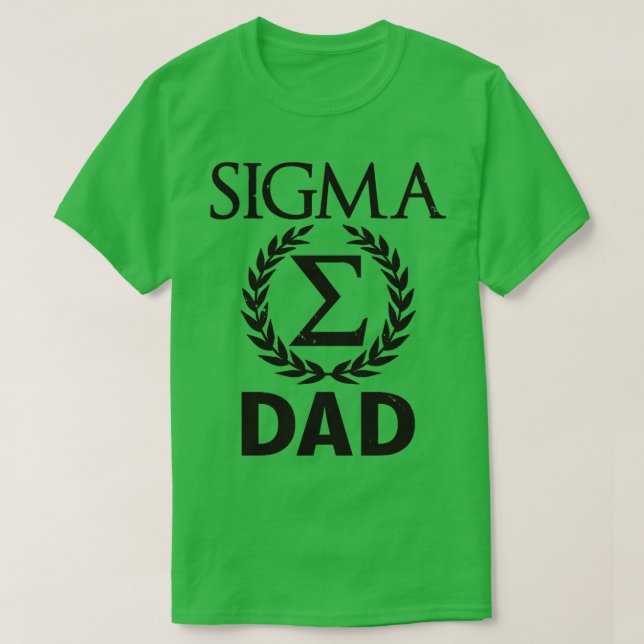 T-shirt Sigma Dad Sigma Homme Cadeau Pour Fête des pères 1 (Design devant)