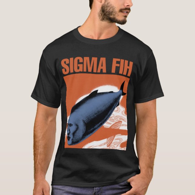 T-shirt Sigma Fih mème (Devant)
