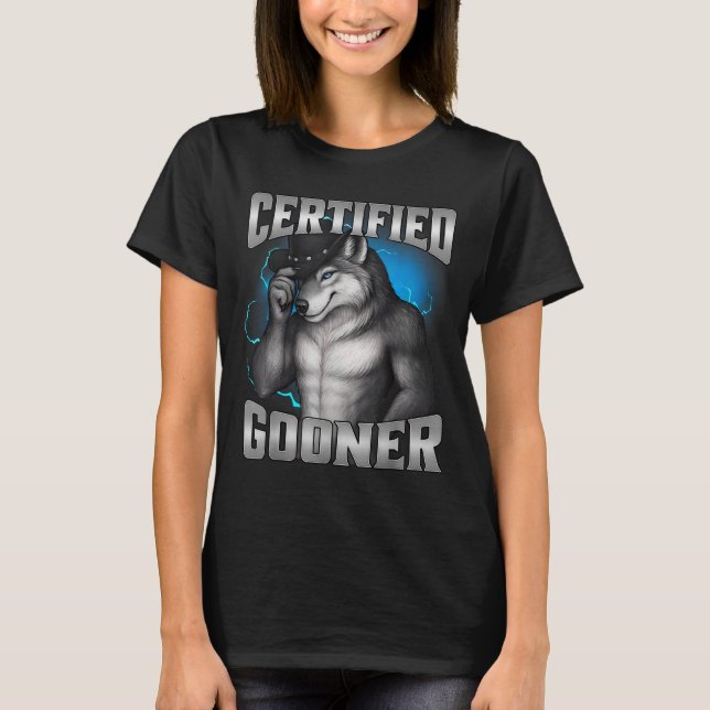 T-shirt Sigma Loup Cringe Drôle Certifié Gooner  (Devant)
