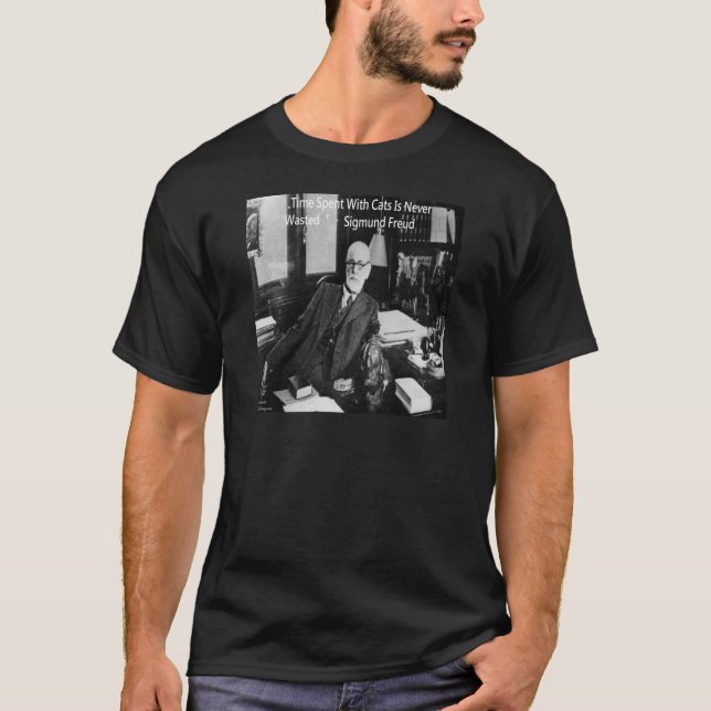 T-shirt Sigmund Freud Dans Son Bureau & Citation de Chat D (Devant)