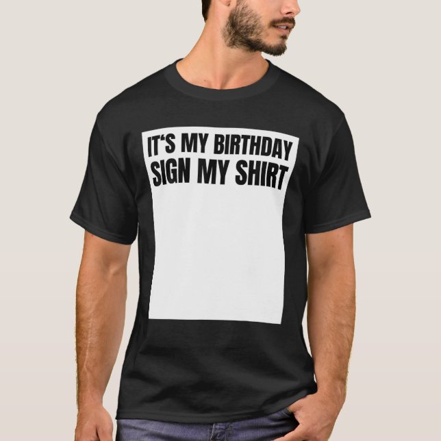 T-shirt Sign My Birthday Gift Party Ice Breaker: Mens (Devant)