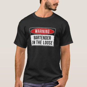 T-shirt Signal D'Avertissement - Barman Sur Le Travail Drô
