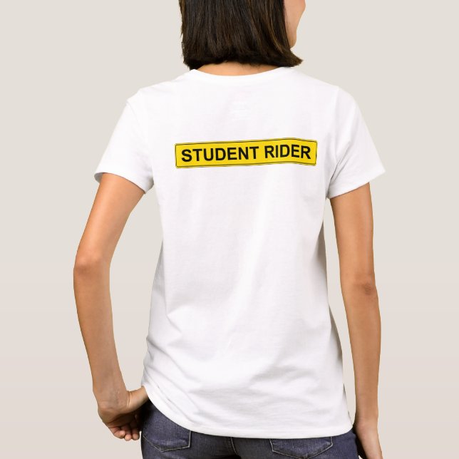T-shirt Signal d'avertissement "Etudiant Rider" Equestre d (Dos)