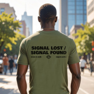 T-shirt Signal Perdu Signal Trouvé, Retour Texte Slogan