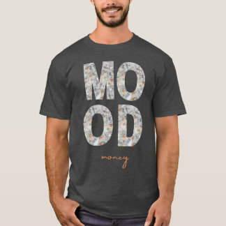 T-shirt Signe de dollars Humeur Montrez votre attitude ric