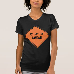 T-shirt Signe de route de construction de détour