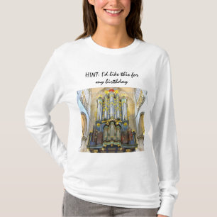 T-shirt SIGNE : Je voudrais ceci pour mon anniversaire -