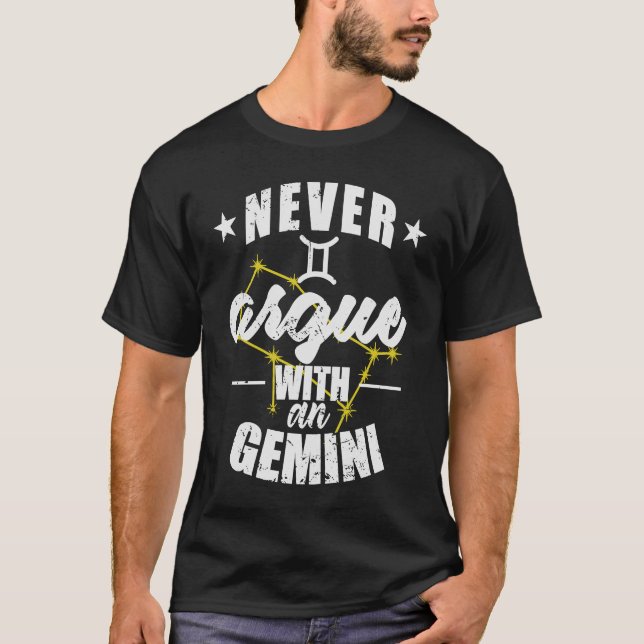 T-shirt Signe zodiaque Ne jamais discuter avec Gemini (Devant)