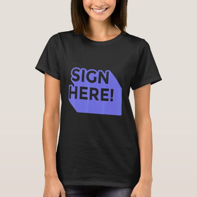 T-shirt Signer ici les citations (Devant)