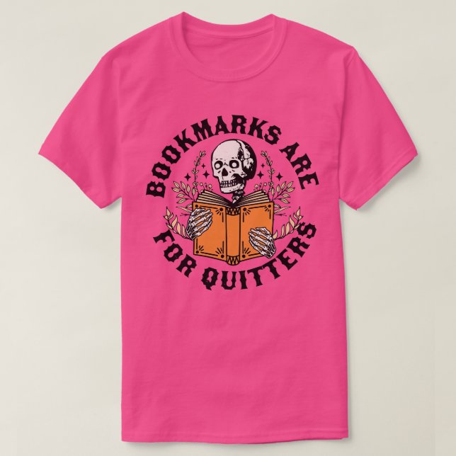 T-shirt Signets sont pour Quitters Skeleton Reading Book B (Design devant)