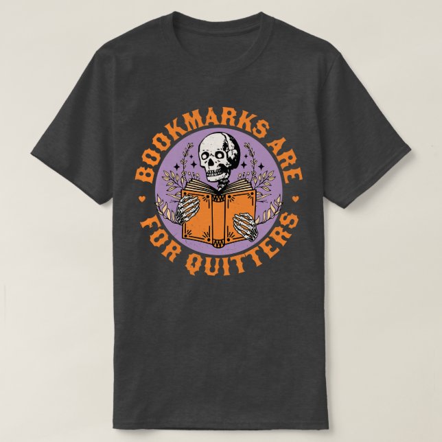 T-shirt Signets sont pour Quitters Skeleton Reading Book B (Design devant)