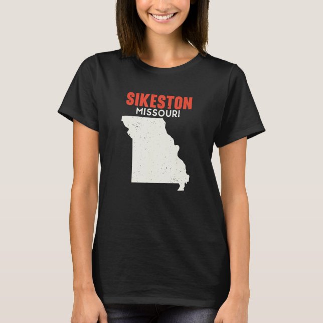 T-shirt Sikeston Missouri USA State America Travel Missour (Devant)