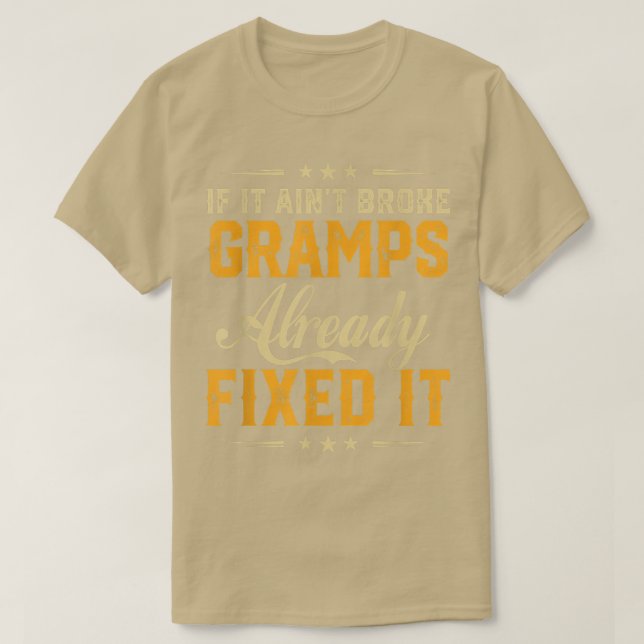 T-shirt S'Il A Des Grampes Cassées Déjà Si Il Est Fatigué (Design devant)