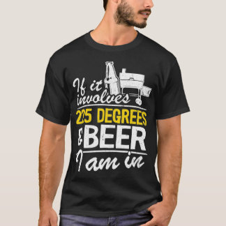 T-shirt S'Il Comprend 225 Degrés Et Bière Je Suis Dans La 