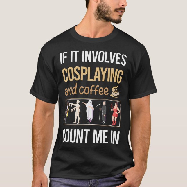 T-shirt S'Il Comprend Café Cosplay Cosplay Cosplayer (Devant)