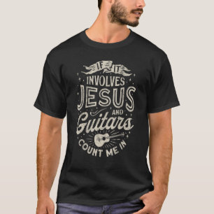T-shirt S'Il Concerne Jésus Et Guitares Guitariste Christi