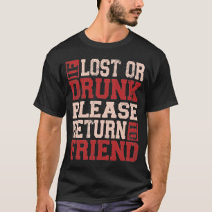 T-shirt S'Il Est Trouvé Couché S'Il Vous Plaît Retourne