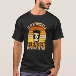 T-shirt S'Il Faut Un Blender Café Barista & Caféine