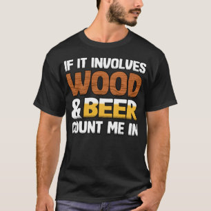 T-shirt S'il implique bois et bière amusant skateboard ast