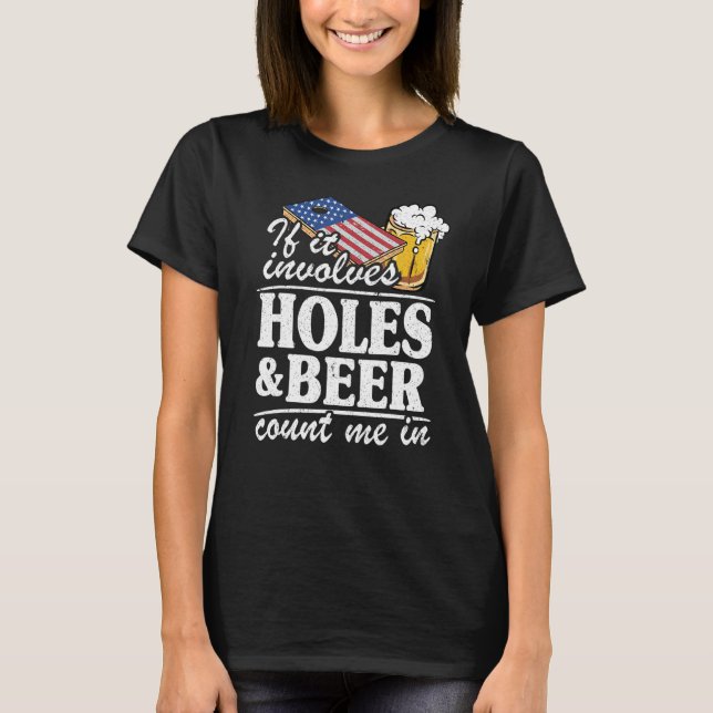 T-shirt S'Il Implique Des Trous Et De La Bière Me Compter  (Devant)