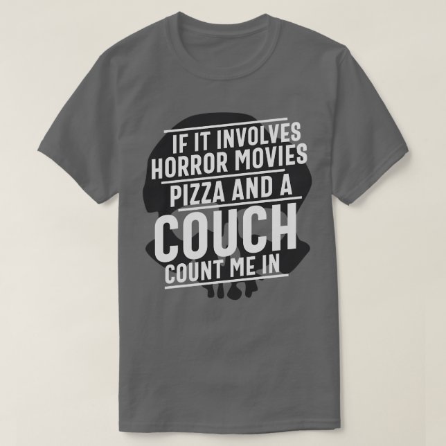 T-shirt S'il implique Horror Pizza et un canapé compter mo (Design devant)