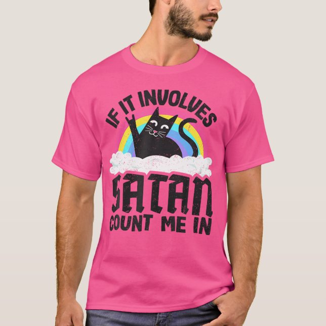 T-shirt S'Il Implique Satan Compter Moi Dans Chat Métal Lo (Devant)