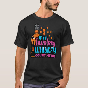 T-shirt S'Il Implique Whisky Boissons Boissons Tuées Homme
