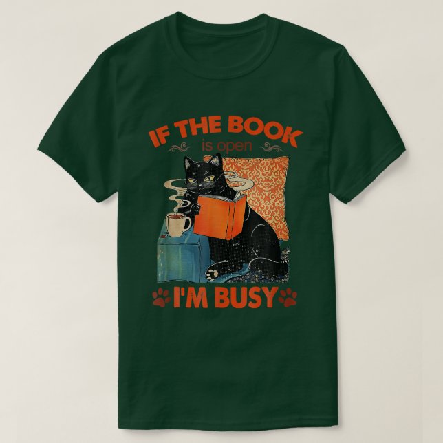 T-shirt S'Il Livre Est Ouvert Je M Occupé Chat Noir Et Liv (Design devant)