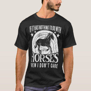 T-shirt S'Il N'A Rien À Voir Avec Les Chevaux Horseback Ri