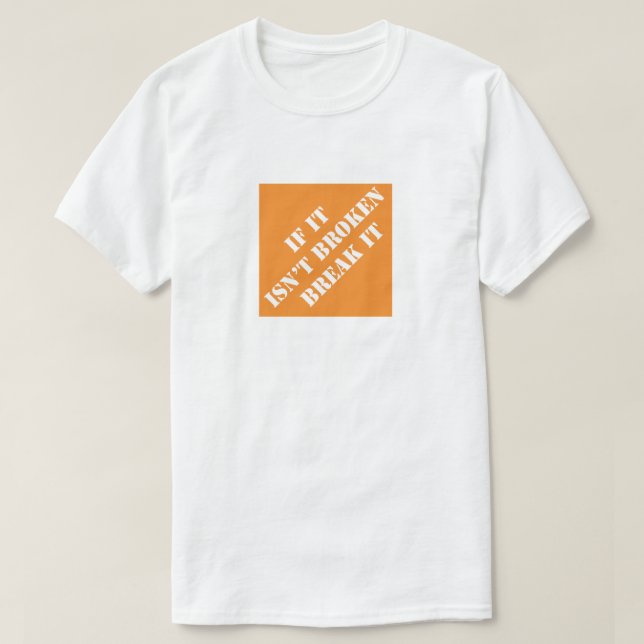 T-shirt S'il n'est pas cassé Break It Funny Papa humoristi (Design devant)