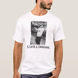 T-shirt S'il peut être un pom-pom girl…