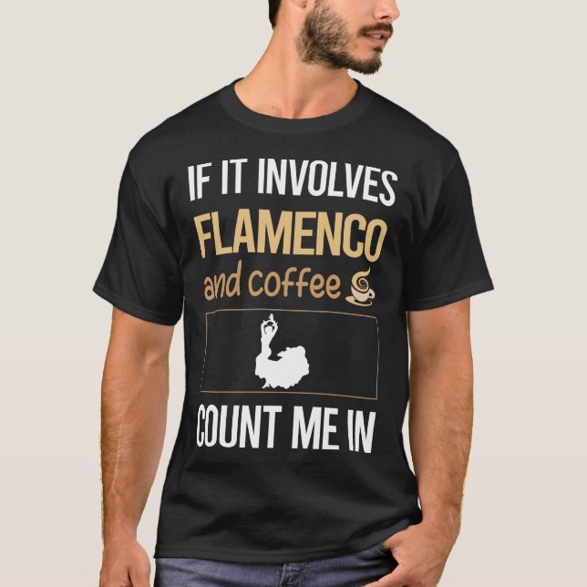 T-shirt S'Il S'Agit De Café Flamenco (Devant)