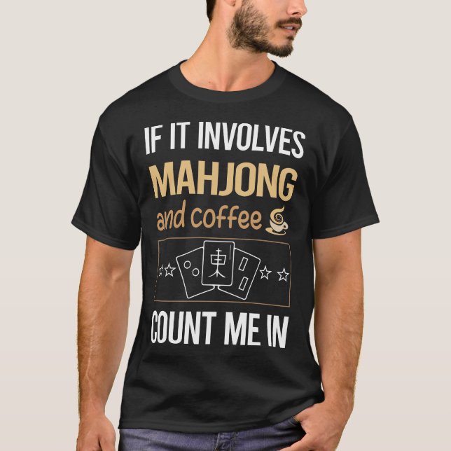 T-shirt S'Il S'Agit De Café Mahjong Majong Mah Jong Mah (Devant)