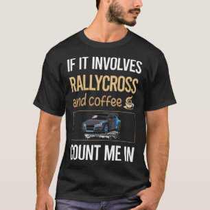 T-shirt S'Il S'Agit De Rallycross Café