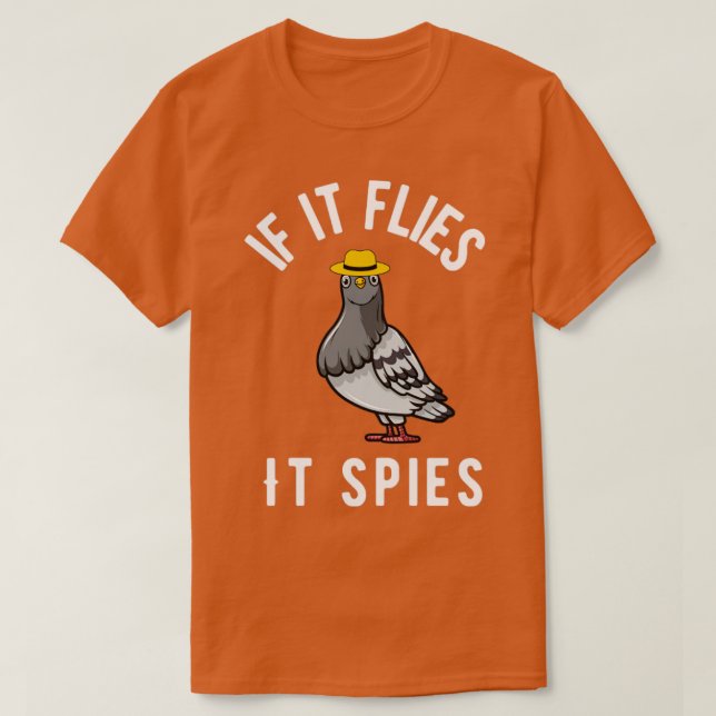 T-shirt S'il vole, il espionne (Design devant)