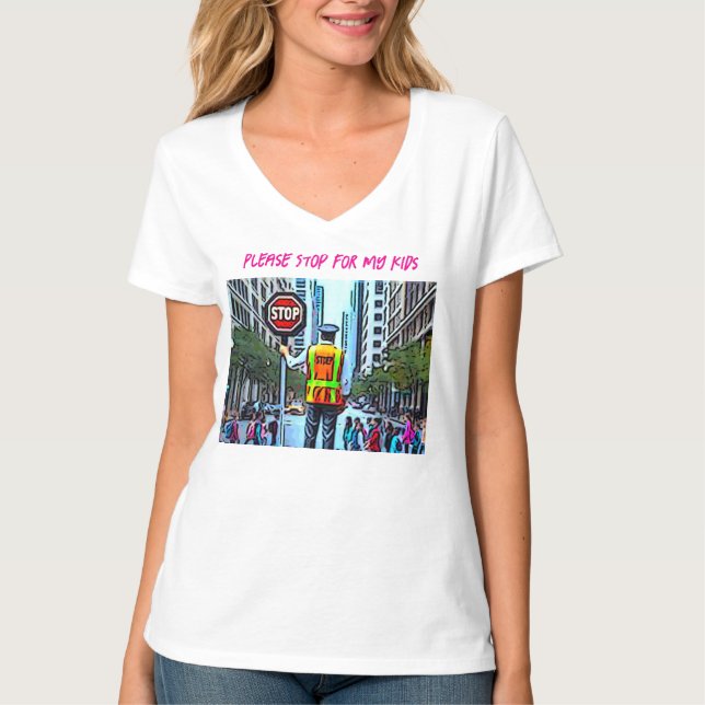 T-shirt S'Il Vous Plaît Arrêter Pour Mes Enfants (Devant)