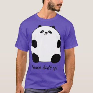 T-shirt S'Il Vous Plait Ne Pas Aller Chubby Panda