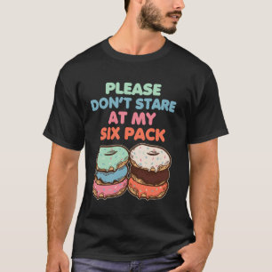 T-shirt S'il vous plaît Ne Regardez Pas Mes Tablettes De C
