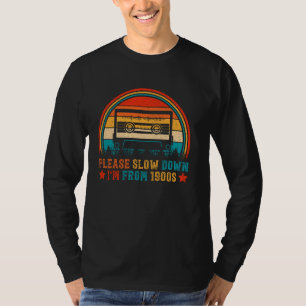 T-shirt S'il vous plaît, ralentissez-vous, je suis dans le