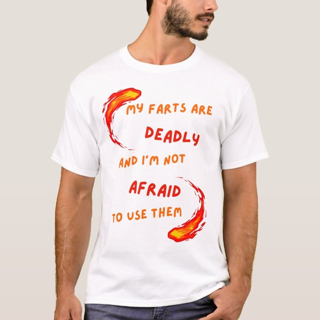T-shirt Silent But Deadly Fart T Shirt for the Fearlessly  (Devant)