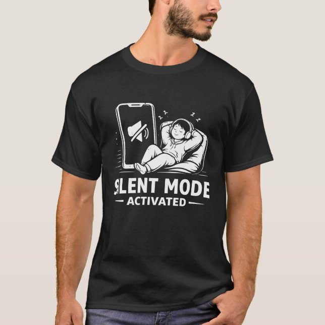 T-shirt Silent Mode Activated (Devant)