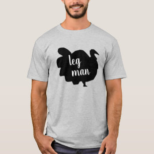 T-shirt Silhouette Turquie Leg Man Drôle Thanksgiving