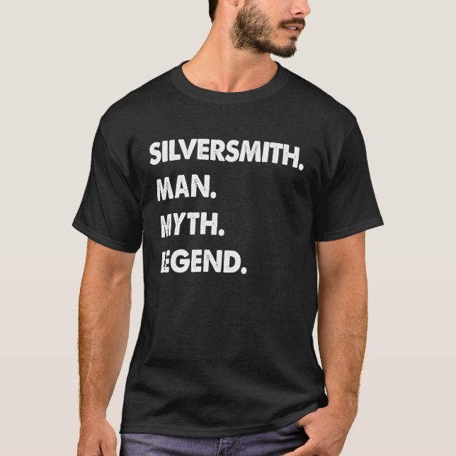 T-shirt Silversmith Man Myth Legend (Devant)