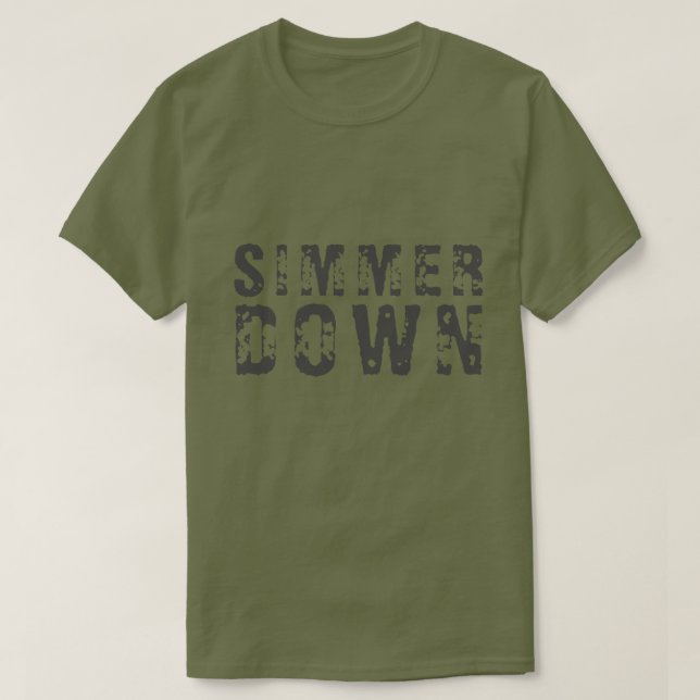 T-shirt SIMMER DOWN (Design devant)
